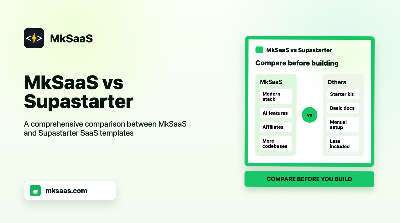 MkSaaS vs Supastarter MkSaaS vs Supastarter
